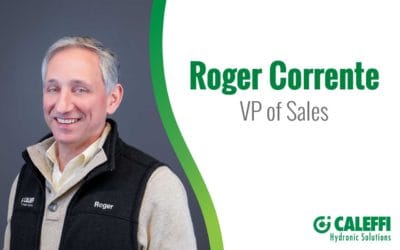 Roger Corrente Appointed Caleffi Vice President of Sales